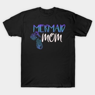 Mermaid Mom T-Shirt